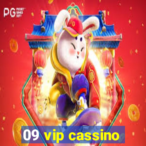 09 vip cassino